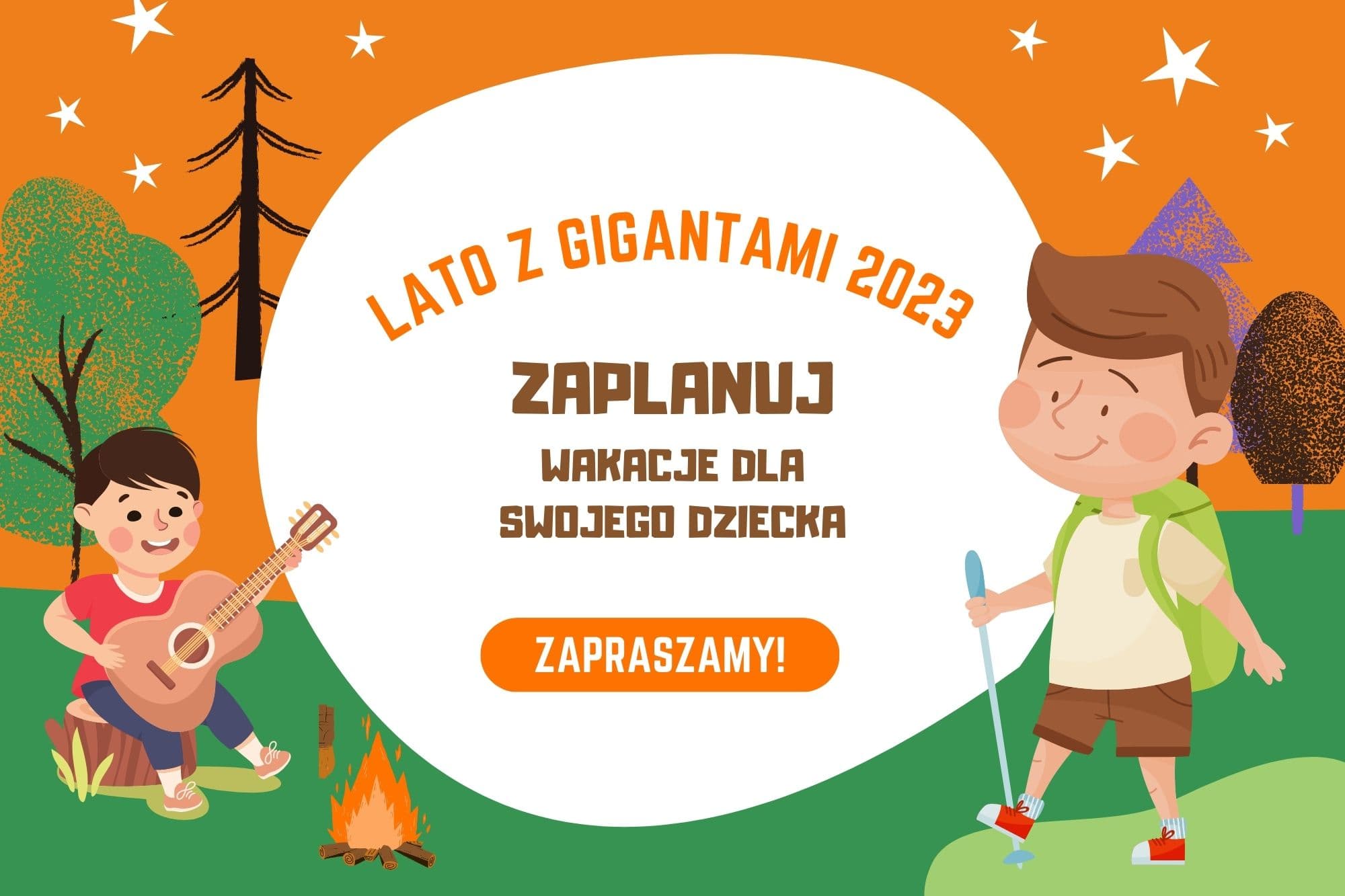 Wakacje z Gigantami 2023 - zaplanuj wakacje dla swojego dziecka